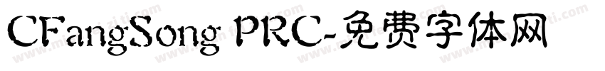 CFangSong PRC字体转换